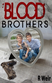 Blood Brothers by R. Weir